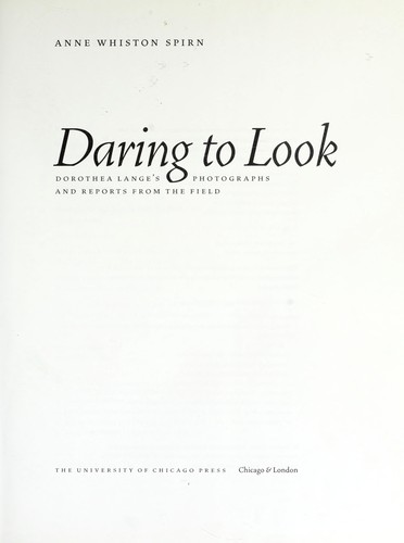 Dorothea Lange: Beyond the Lens