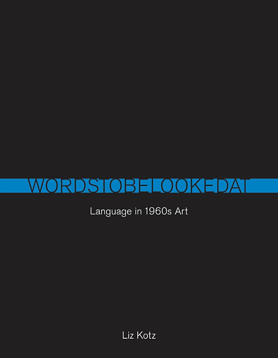 Lawrence Weiner: In Addition To