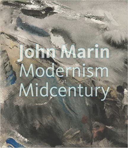 John Marin: Modernism and Tradition