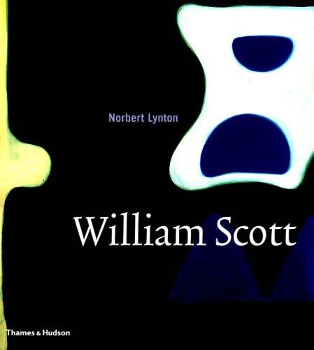 William Scott: Paintings, Drawings and Gouaches