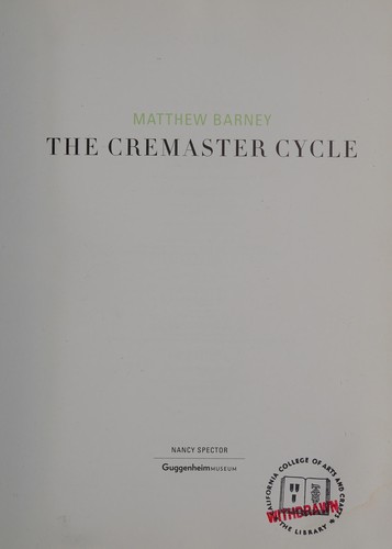Matthew Barney: The Cremaster Cycle