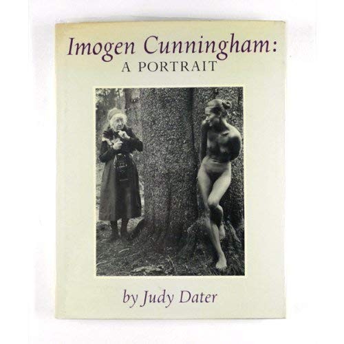 Imogen Cunningham: A Portrait