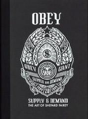Supply & Demand: The Art of Shepard Fairey