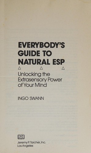Everybody's Guide to Natural ESP