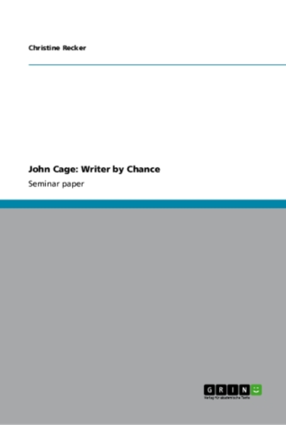 Silence: Lectures and Writings by John Cage
