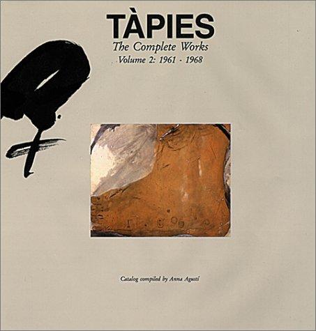 Tàpies: The Complete Works 1943-1960
