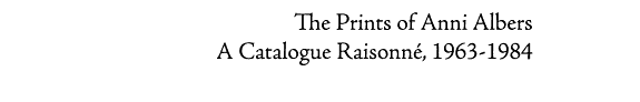 Anni Albers: A Life