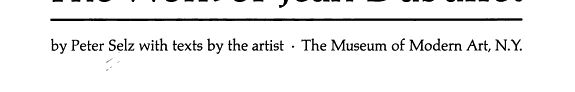 Dubuffet: A Retrospective