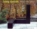 Tony Smith: Art and Architecture