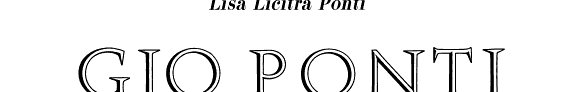 Gio Ponti: The Complete Works 1923-1978