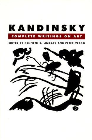 Kandinsky: Complete Writings on Art