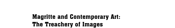 Magritte and Contemporary Art