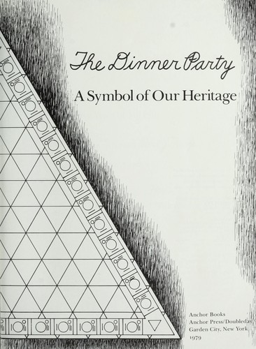 The Dinner Party: A Symbol of Our Heritage