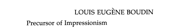 The Essence of Light: Boudin and Coastal Impressionism