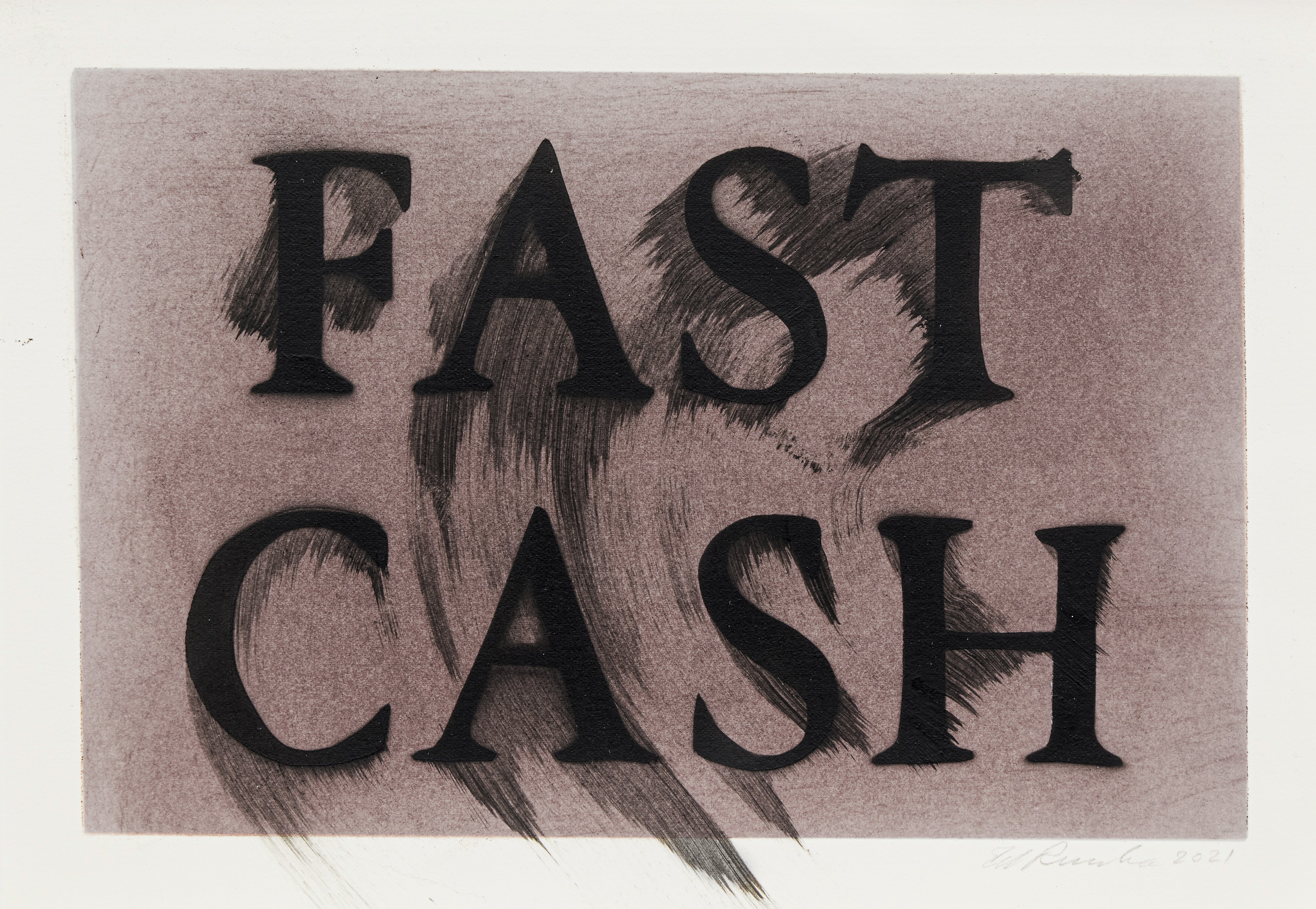 Ed Ruscha — Fast Cash