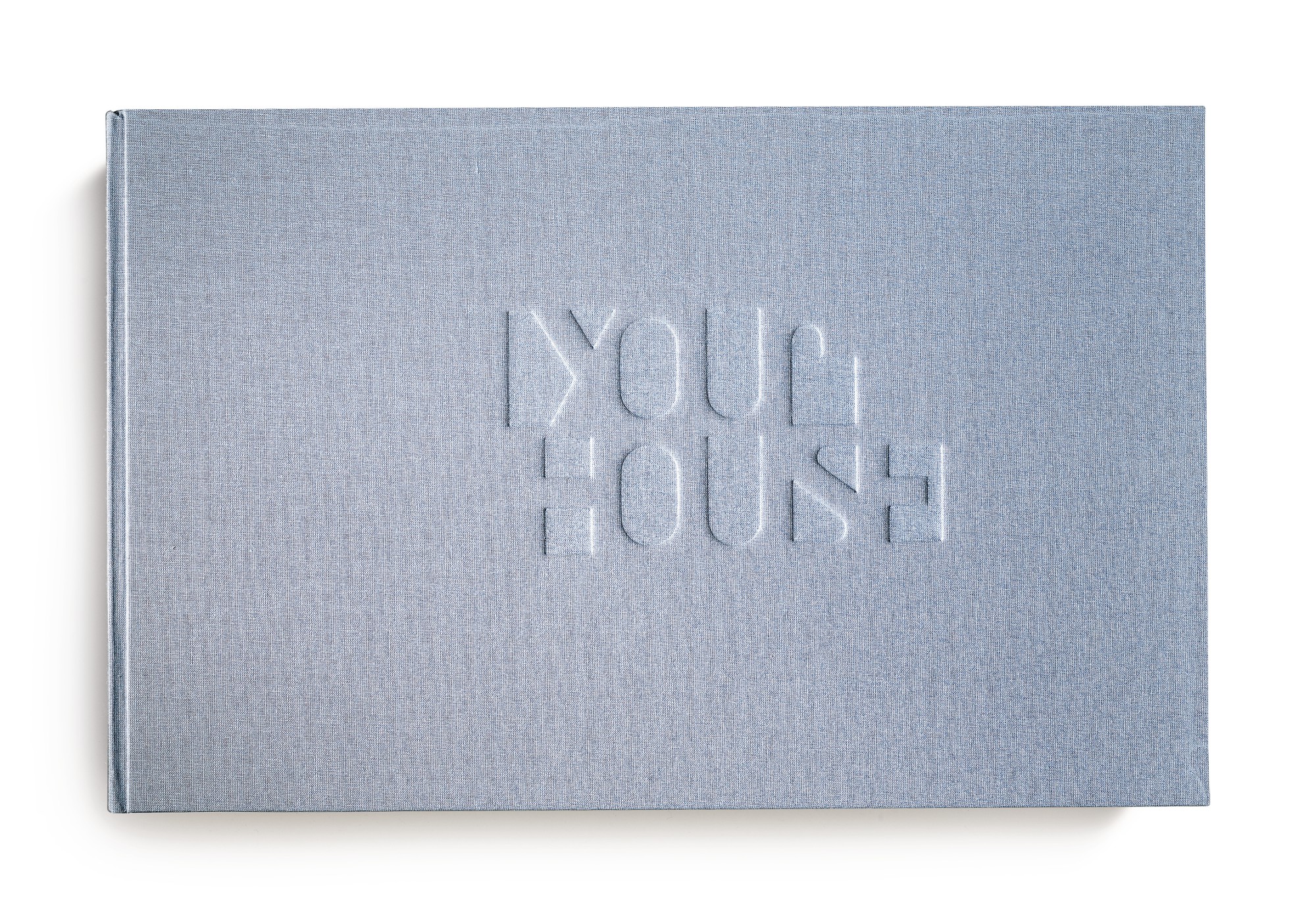 Unknown — Your House