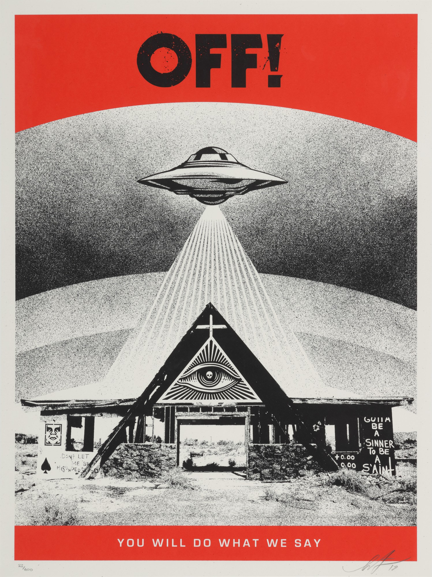 Shepard Fairey — Off! You Will Do What We Say