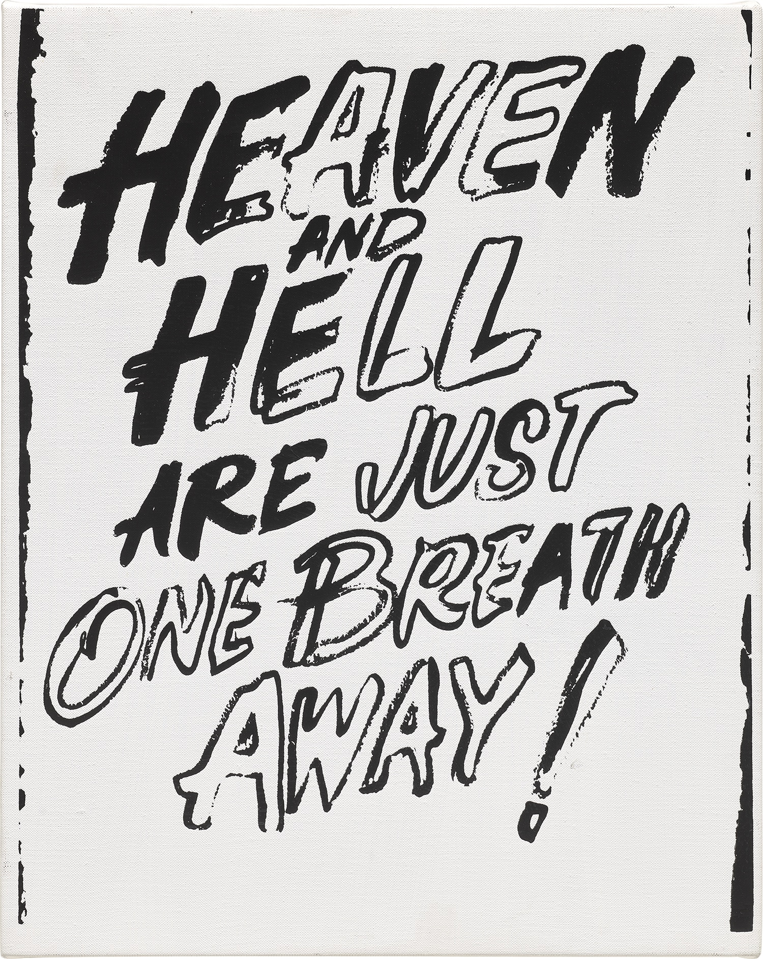 Andy Warhol — Heaven and Hell Are Just One Breath Away (Positive)