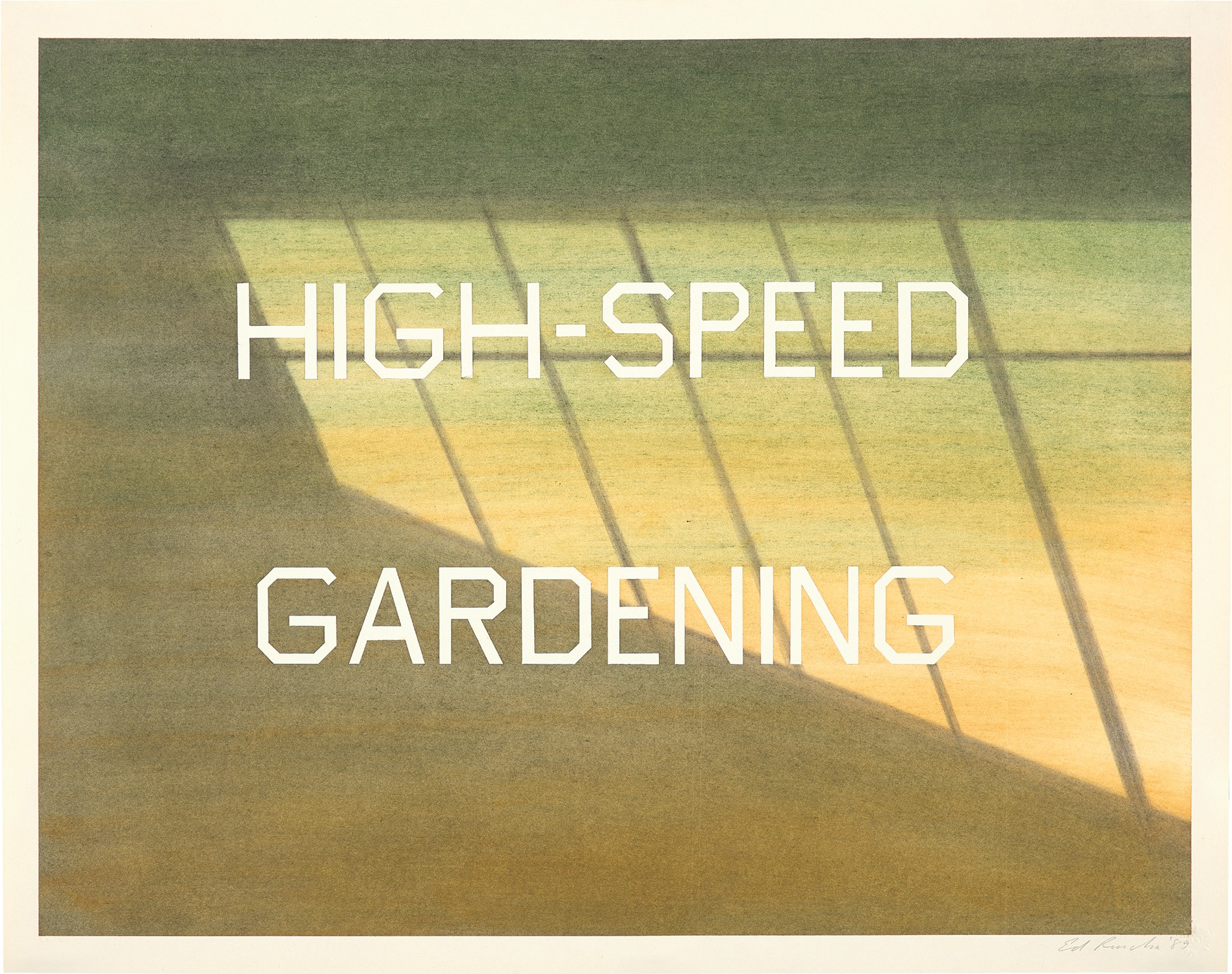 Ed Ruscha — High-Speed Gardening