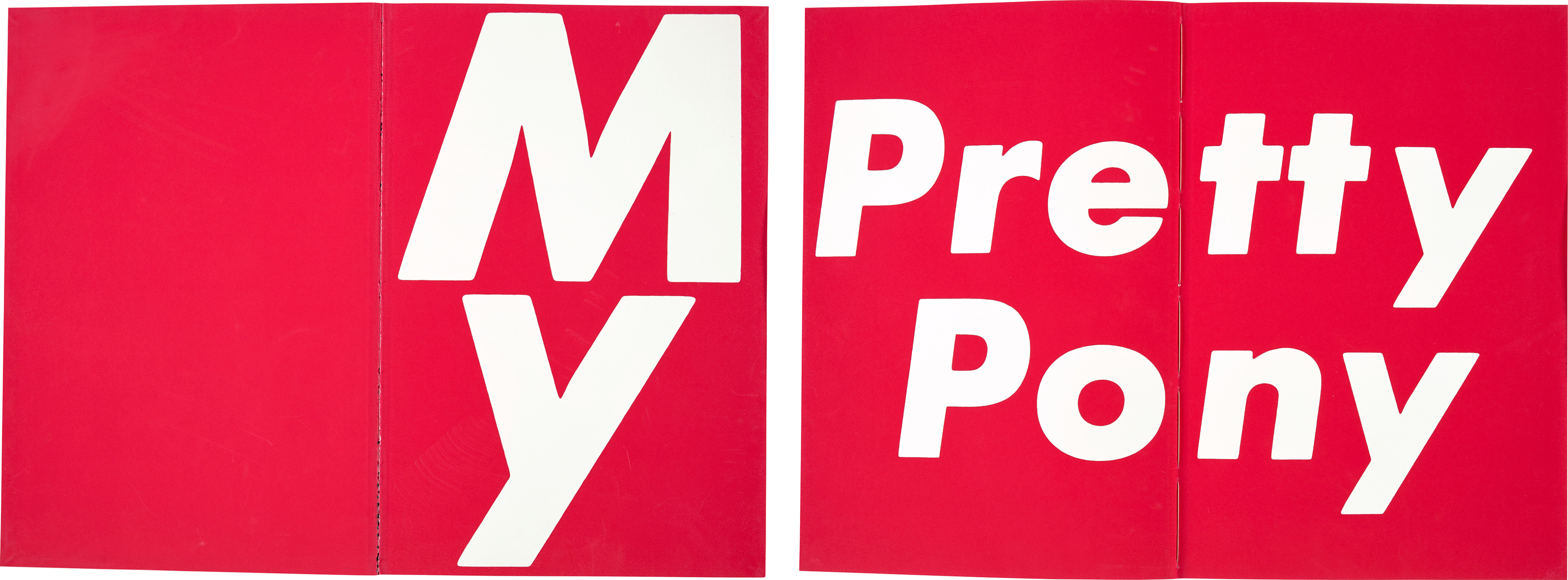 Barbara Kruger — My Pretty Pony