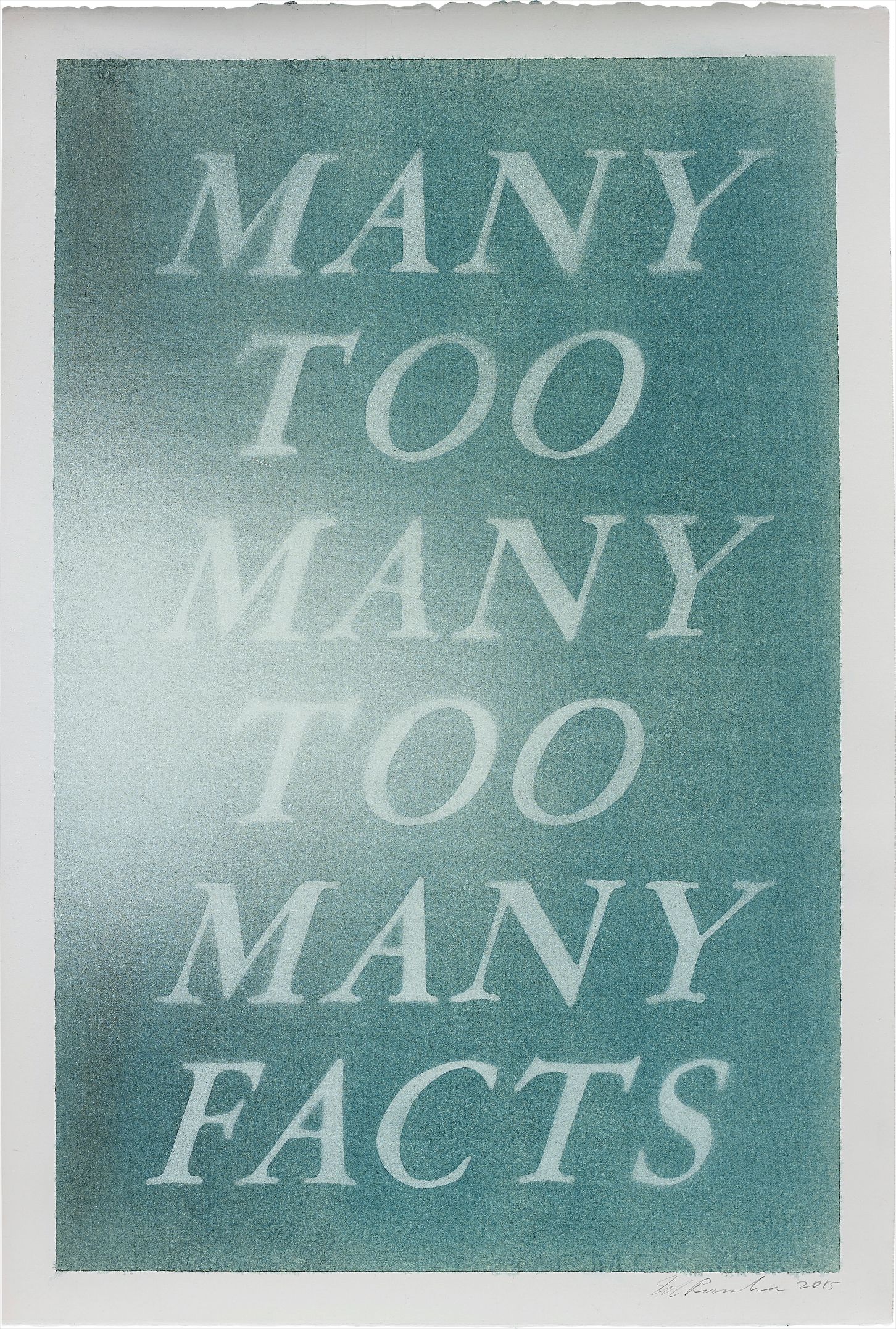Ed Ruscha — Many Too Many Too Many Facts