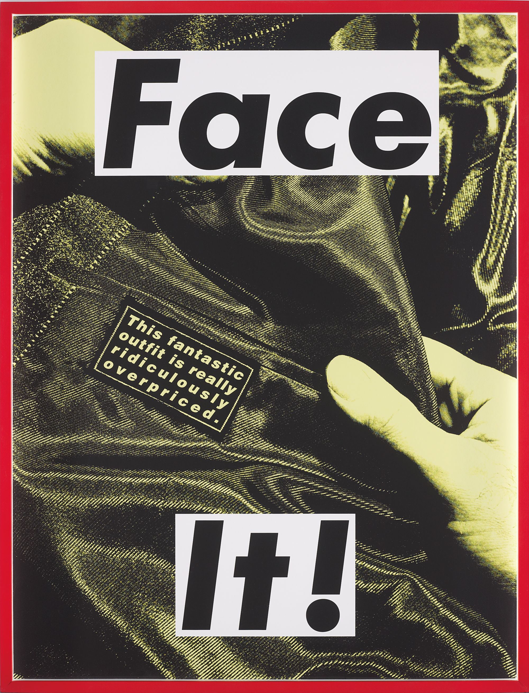 Barbara Kruger — Face It! (Yellow)