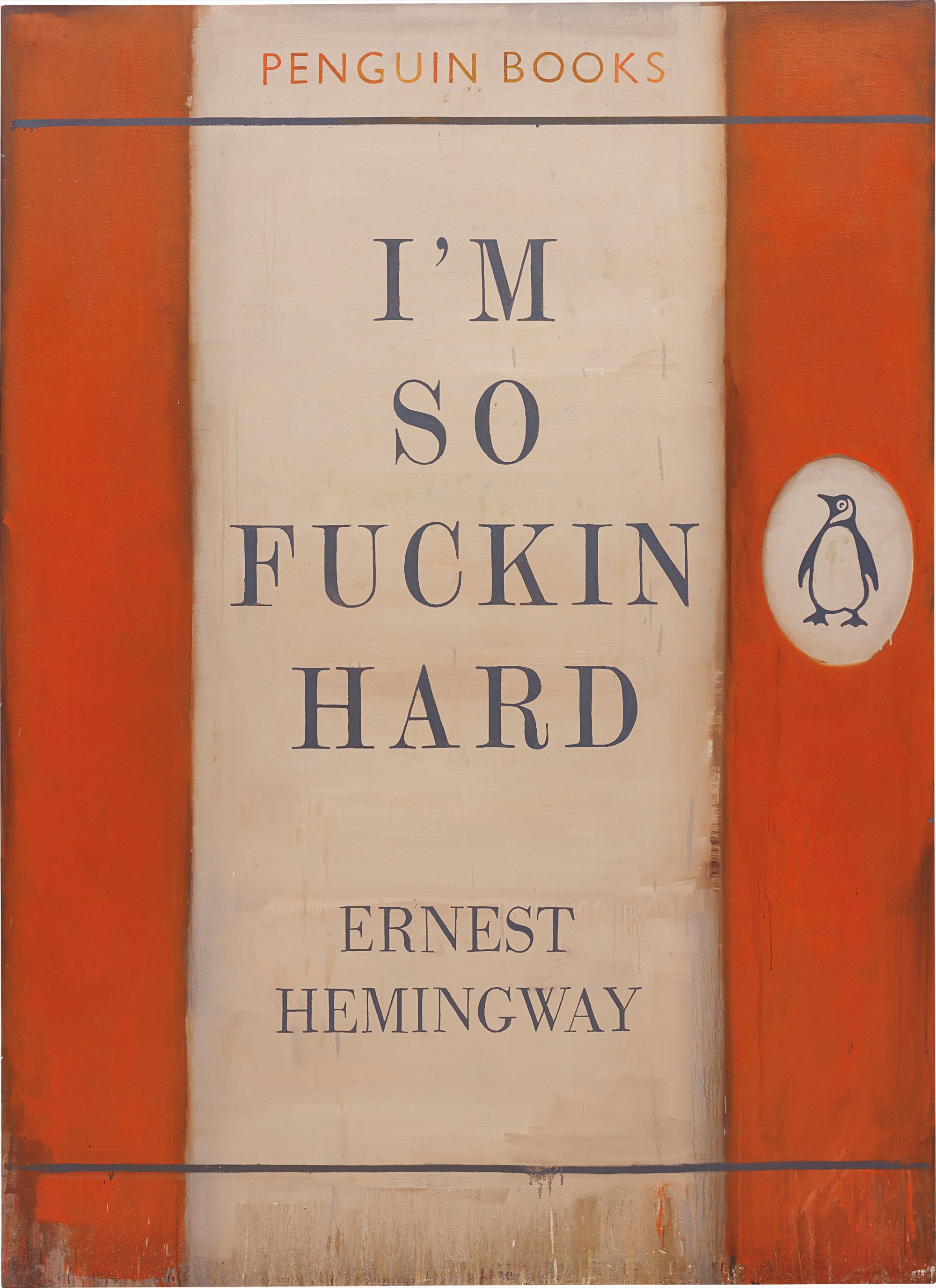 Harland Miller — I'm So Fuckin Hard