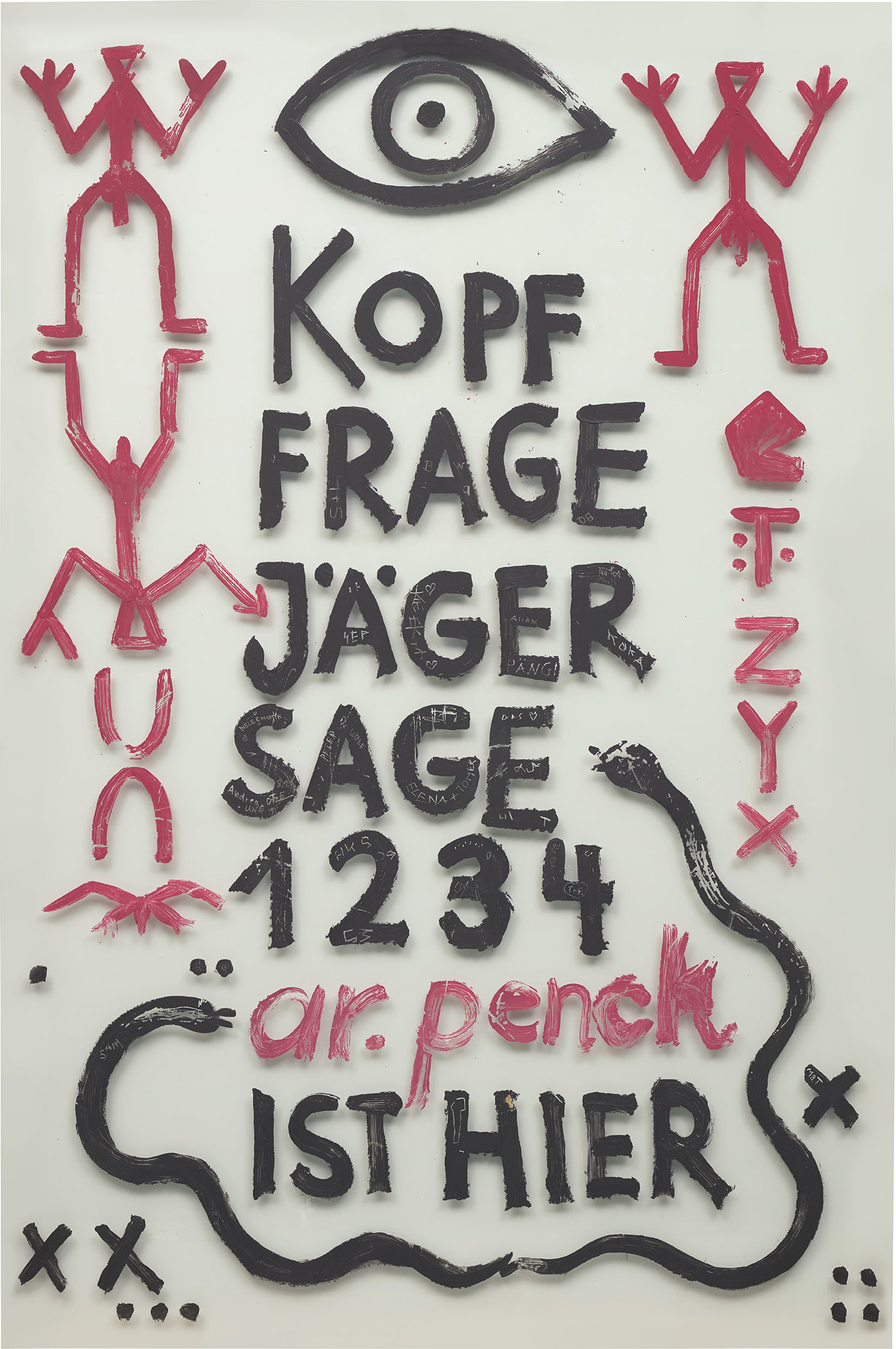 A.R. Penck — Kopf, Frage, Jäger, Sage, 1,2,3,4 A.R. Penck ist hier