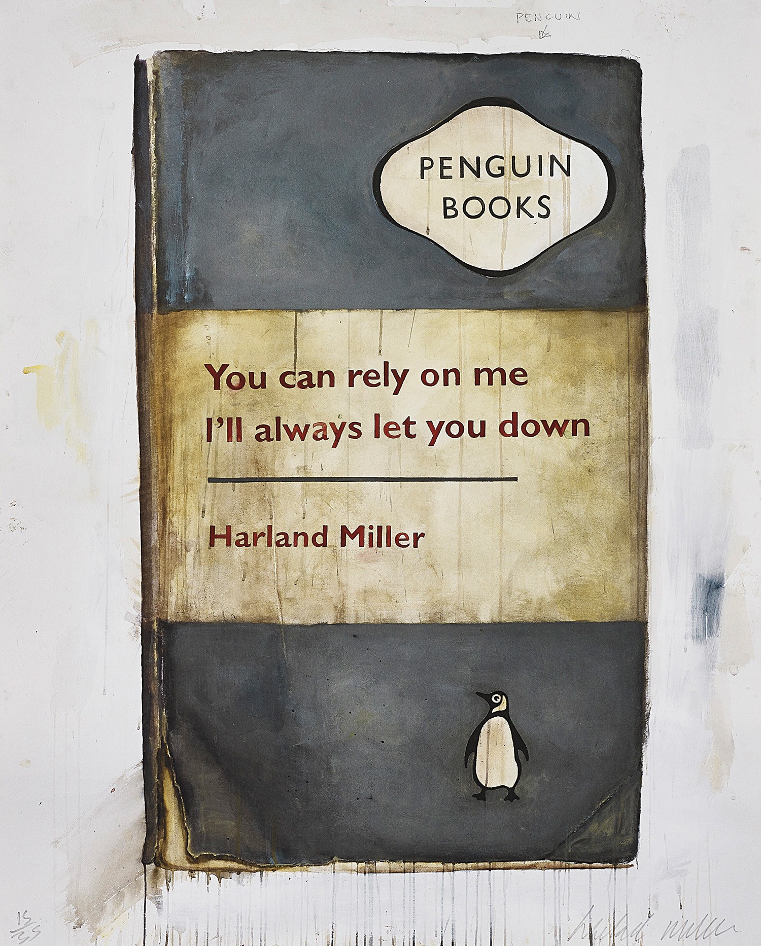 Harland Miller — You Can Rely on Me, I'll Always Let You Down