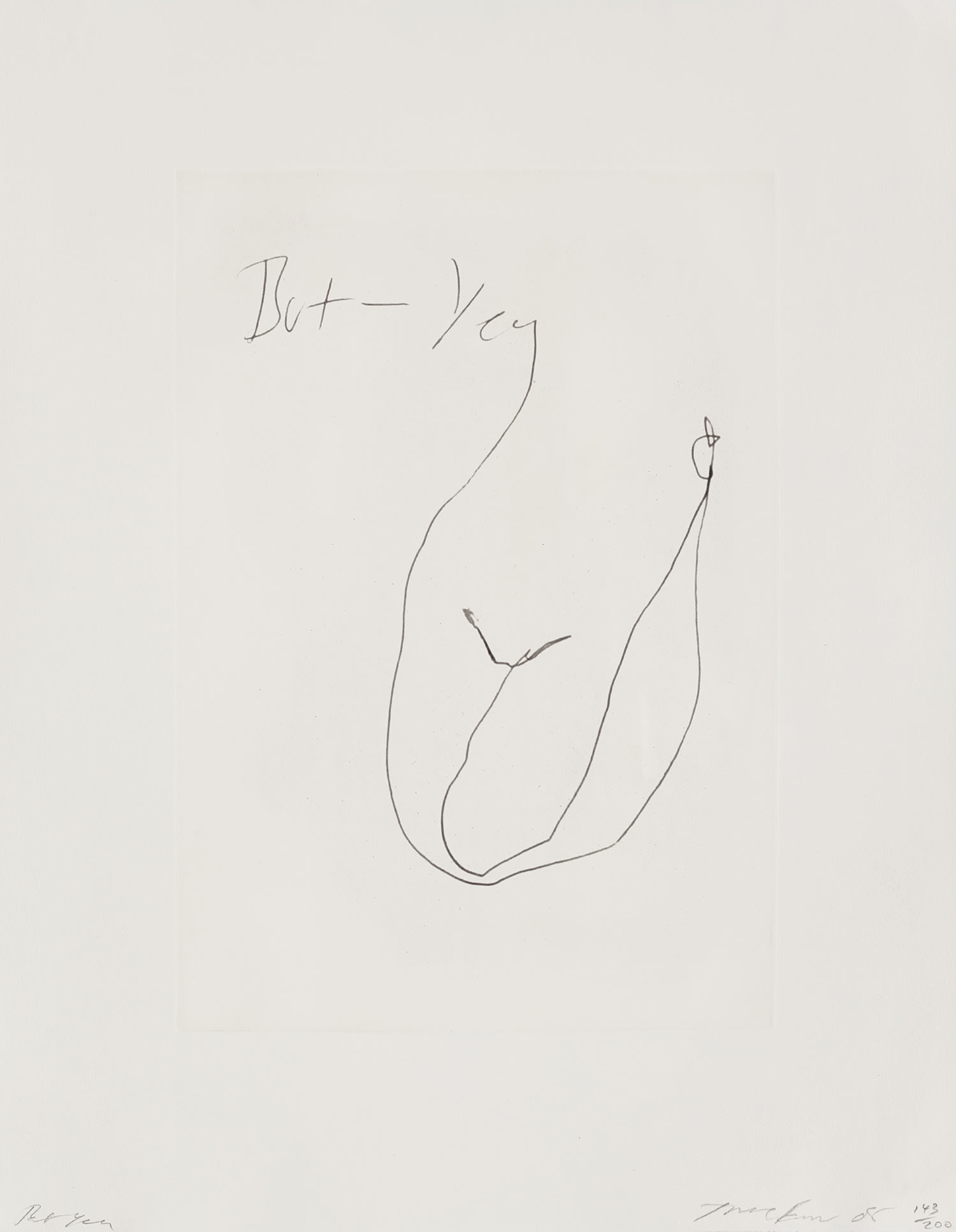 Tracey Emin — But Yea