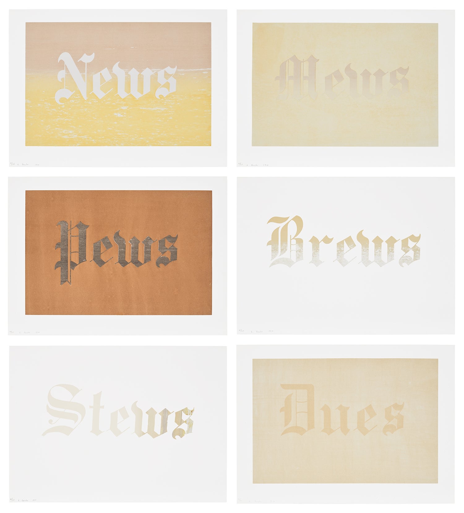 Ed Ruscha — News, Mews, Pews, Brews, Stews & Dues (E. 34-39)