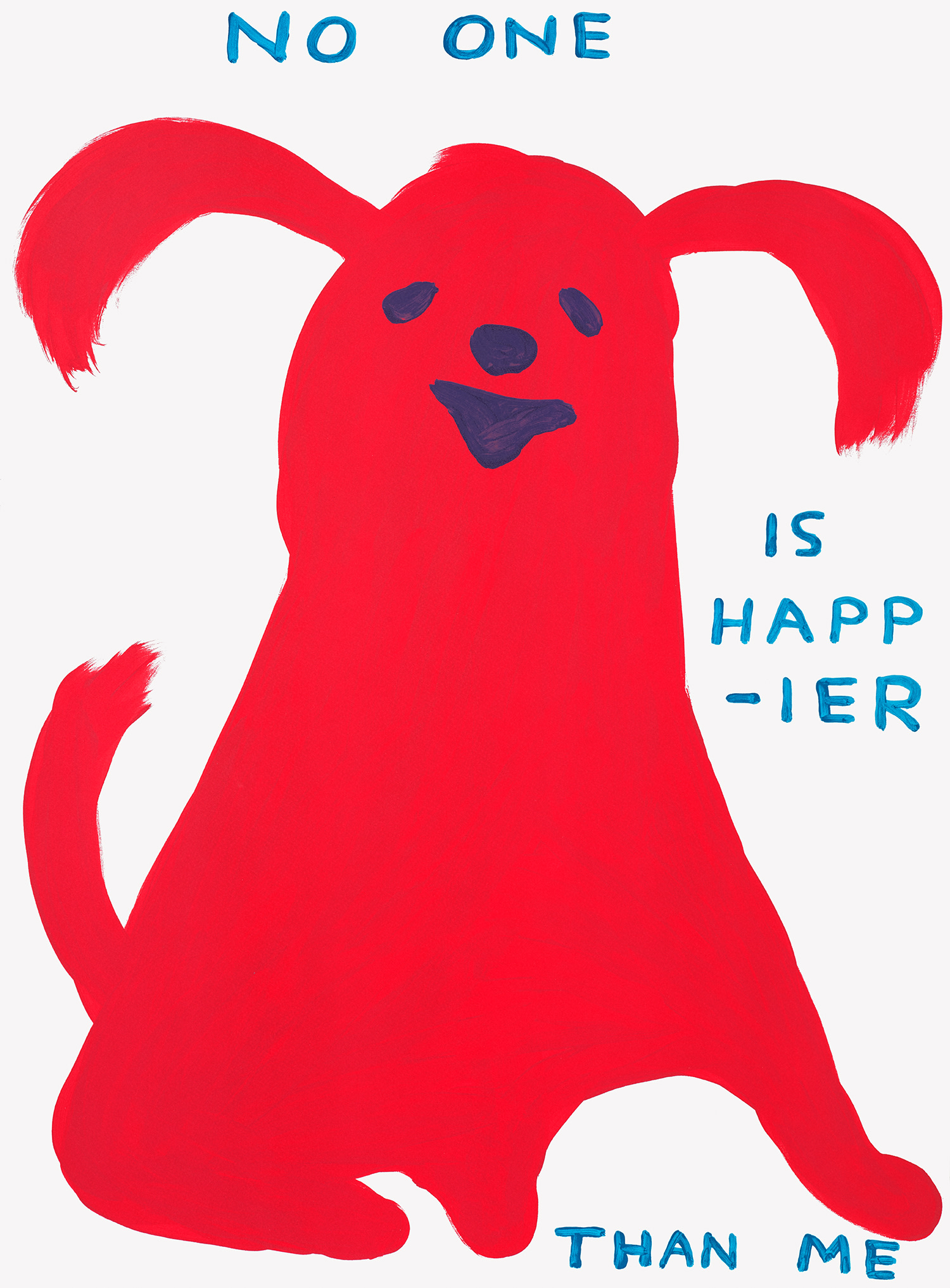 No One Is Happier Than Me