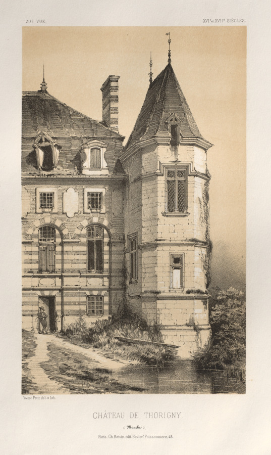 Victor Petit — Architecture Pittoresque ou Monuments des xveme. Et xvieme. Siecles: Chateaux De France des XV et XVI Siecles: Pl. 20, Chateau De Thorigny (Manche)