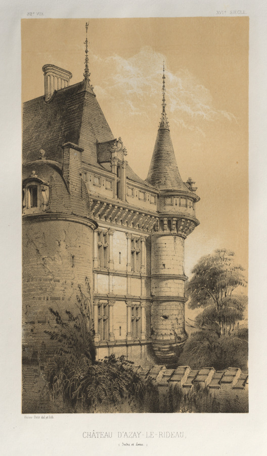 Victor Petit — Architecture Pittoresque ou Monuments des xveme. Et xvieme. Siecles: Chateaux De France des XV et XVI Siecles: Pl. 32, Château D'Azay-Le-Rideau (Indre et Loire)