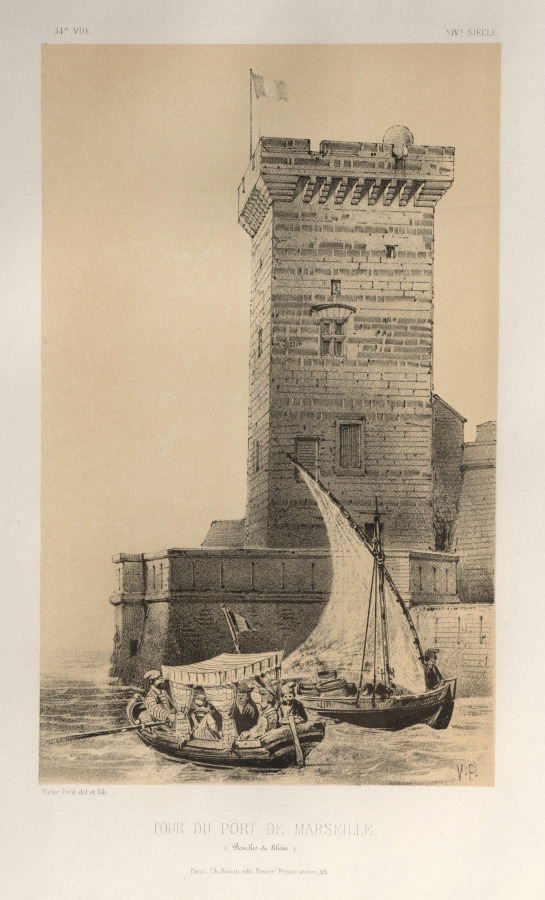 Victor Petit — Architecture Pittoresque ou Monuments des xveme. Et xvieme. Siecles: Chateaux De France des XV et XVI Siecles: Pl. 34, Tour Du Port De Marseille (Bouches Du Rhône)