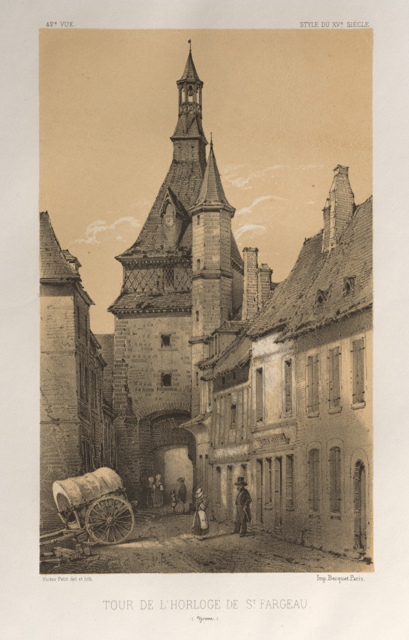 Victor Petit — Architecture Pittoresque ou Monuments des xveme. Et xvieme. Siecles: Chateaux De France des XV et XVI Siecles: Pl. 42, Tour De L'Horloge De St. Fargeau (Yonne)
