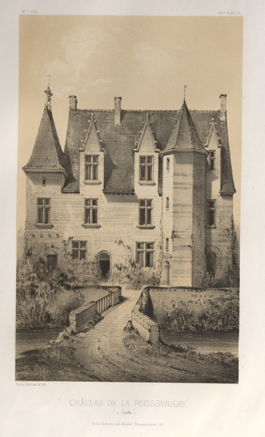 Victor Petit — Architecture Pittoresque ou Monuments des XVeme. Et XVIeme. Siecles: Chateaux de France des XV et XVI Siecles: Pl. 57, Château De La Poissonnière (Sarthe)
