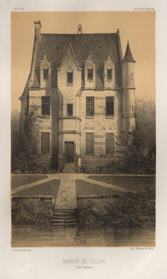 Victor Petit — Architecture Pittoresque ou Monuments des XVeme. Et XVIeme. Siecles: Chateaux de France des XV et XVI Siecles: Pl. 73, Manoir De Sillac (Lot et Garonne)