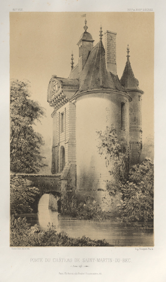 Victor Petit — Architecture Pittoresque ou Monuments des XVeme. Et XVIeme. Siecles: Chateaux de France des XV et XVI Siecles: Pl. 83, Porte du Château de Saint-Martin-Du-Bec (Seine Infèrieure)