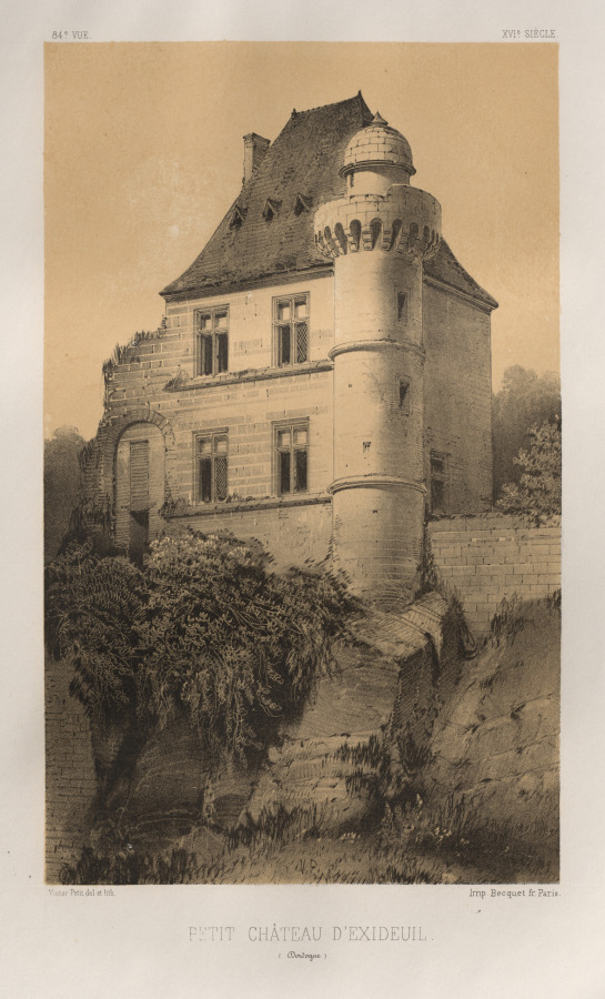 Victor Petit — Architecture Pittoresque ou Monuments des XVeme. Et XVIeme. Siecles: Chateaux de France des XV et XVI Siecles: Pl. 84, Petit Château d'Exideuil (Dordogne)