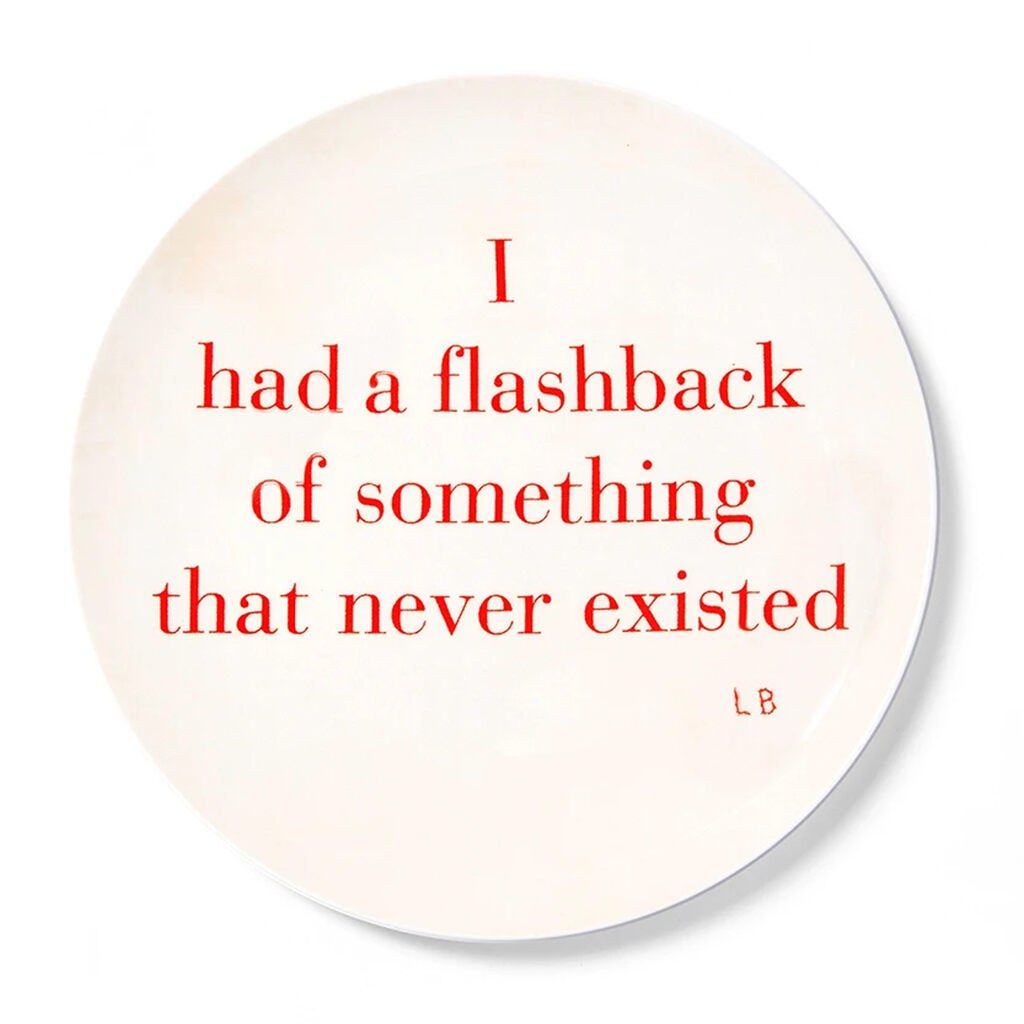 Louise Bourgeois — I had a flashback of something that never existed