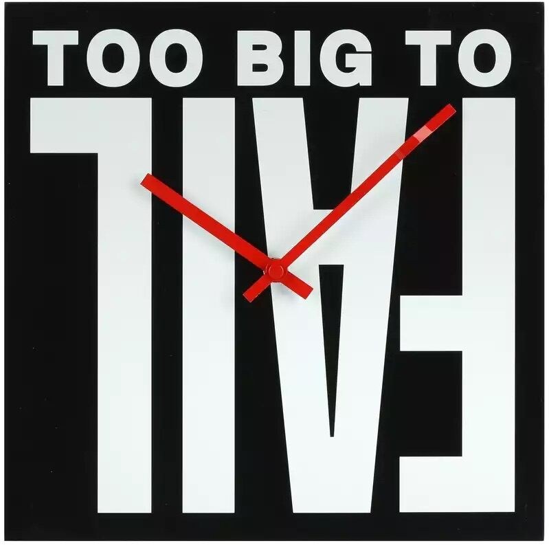 Barbara Kruger — Too Big To Fail Clock
