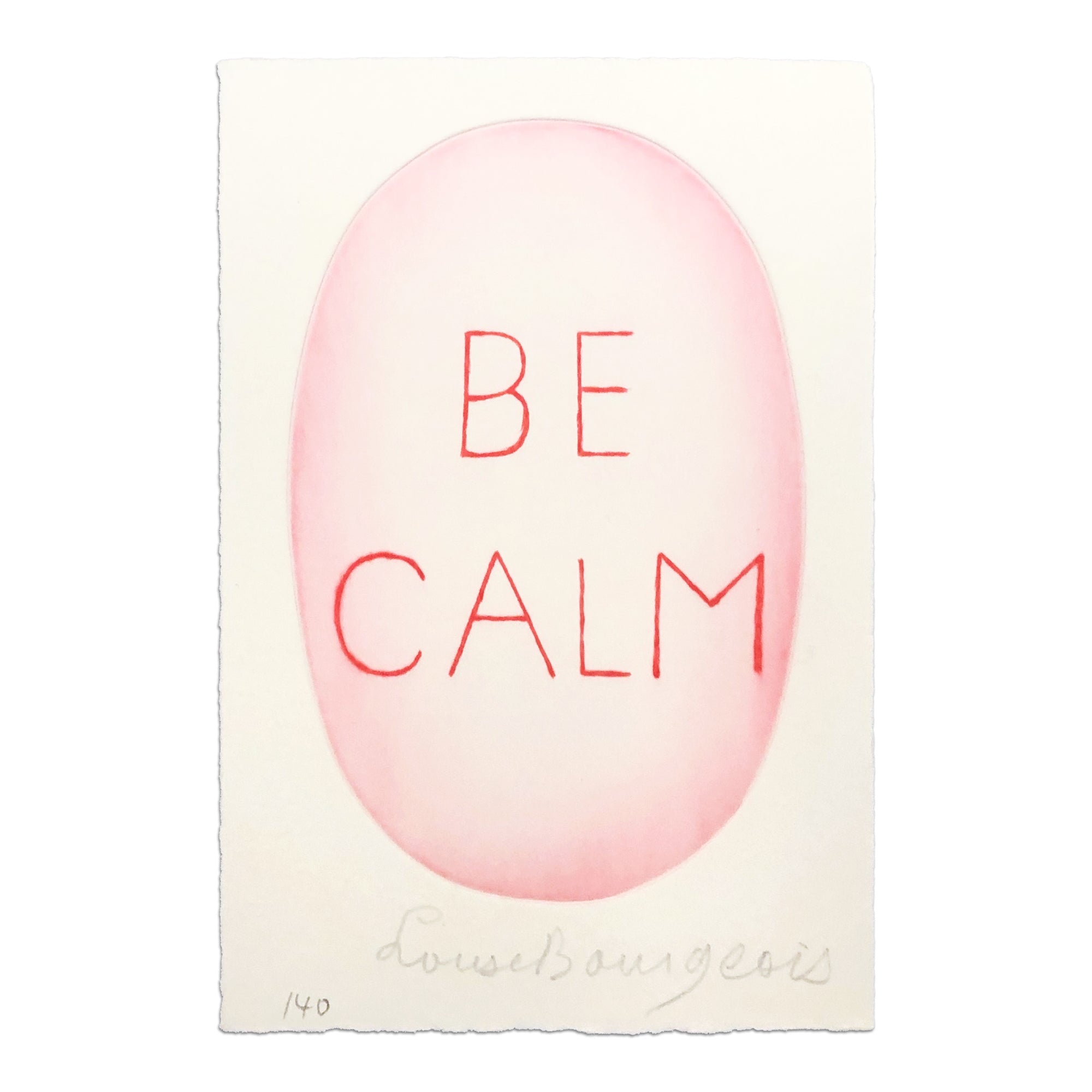 Louise Bourgeois — Be Calm (from Recueil des Secrets)